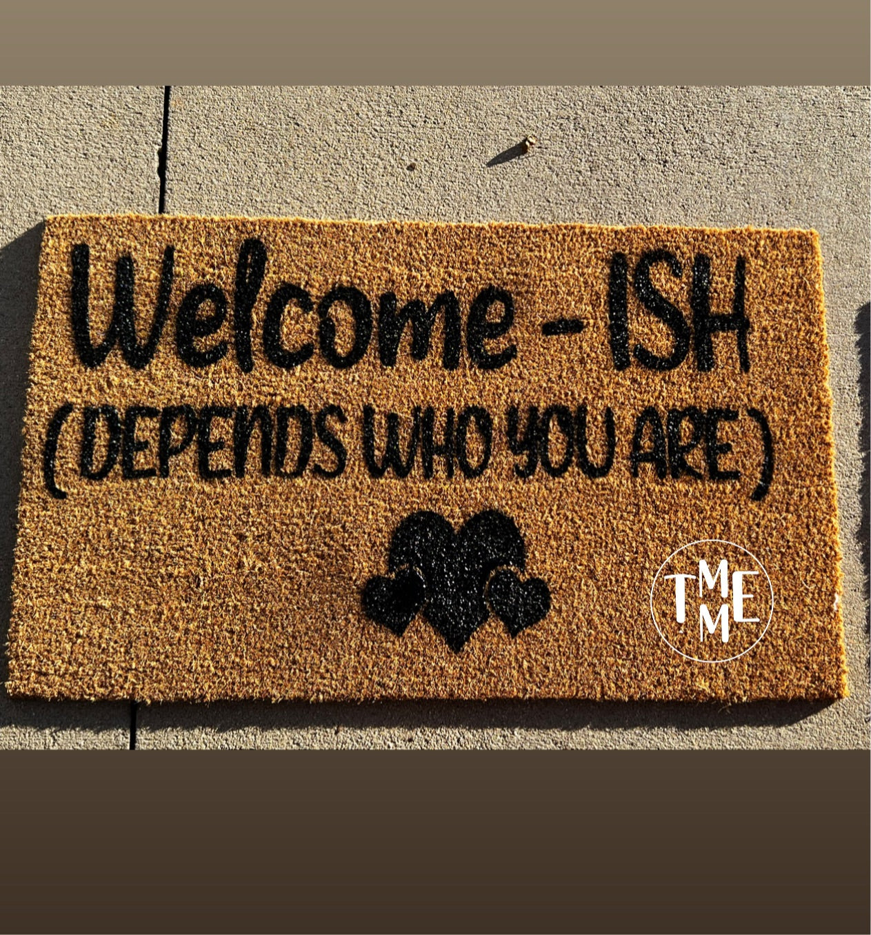 Welcome-Ish Doormat