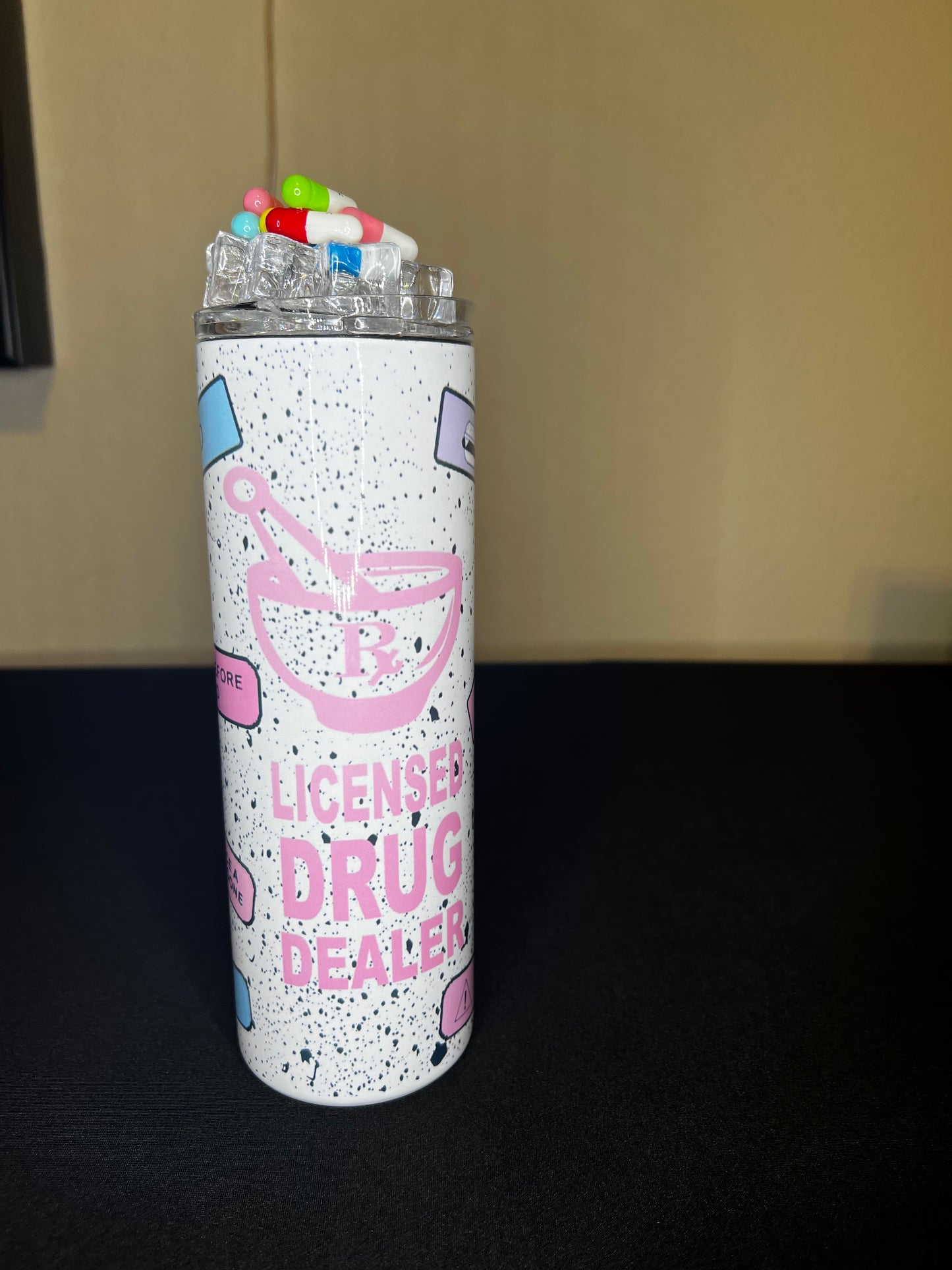 Licensed Drug Dealer Tumbler