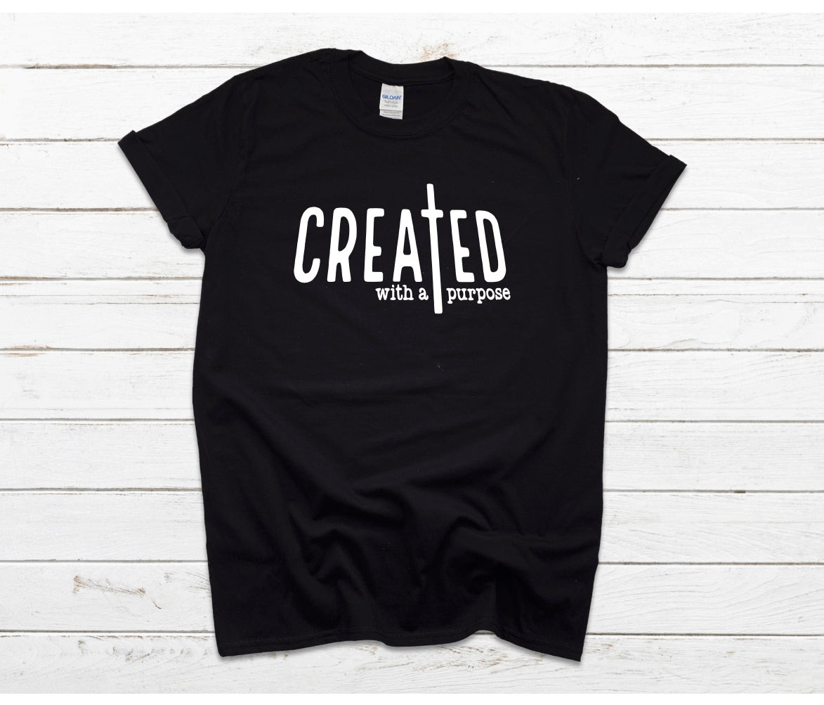 Created With A Purpose Tee