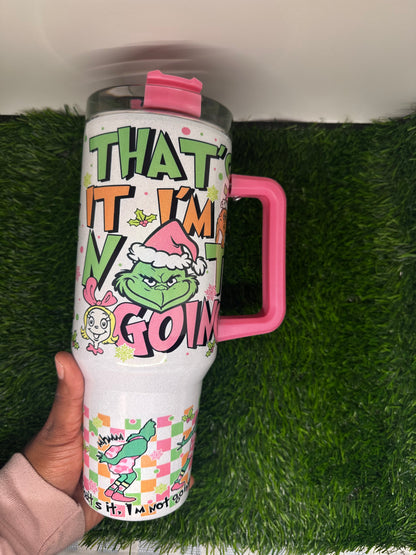 That’s It I’m Not Going, Mama Tumbler