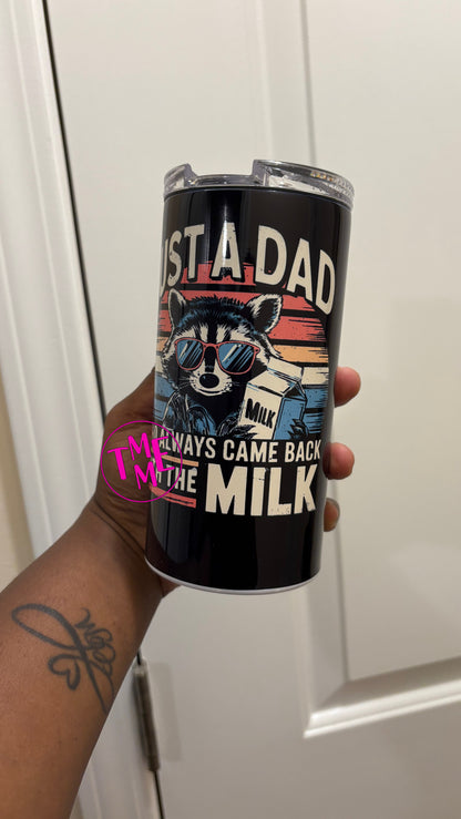 Just A Dad (Milk) 4 in 1 Tumbler