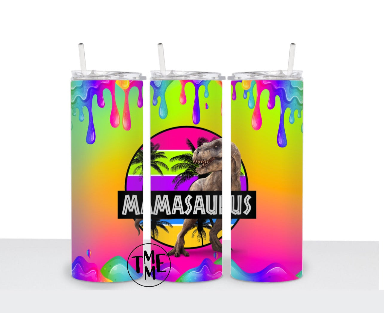Mamasaurus Tumbler