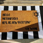 Hey, Hi How Ya Do’Ern Doormat