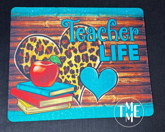 Teacher life mousepad!
