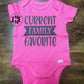 Current Family Favorite Onesie
