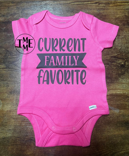Current Family Favorite Onesie
