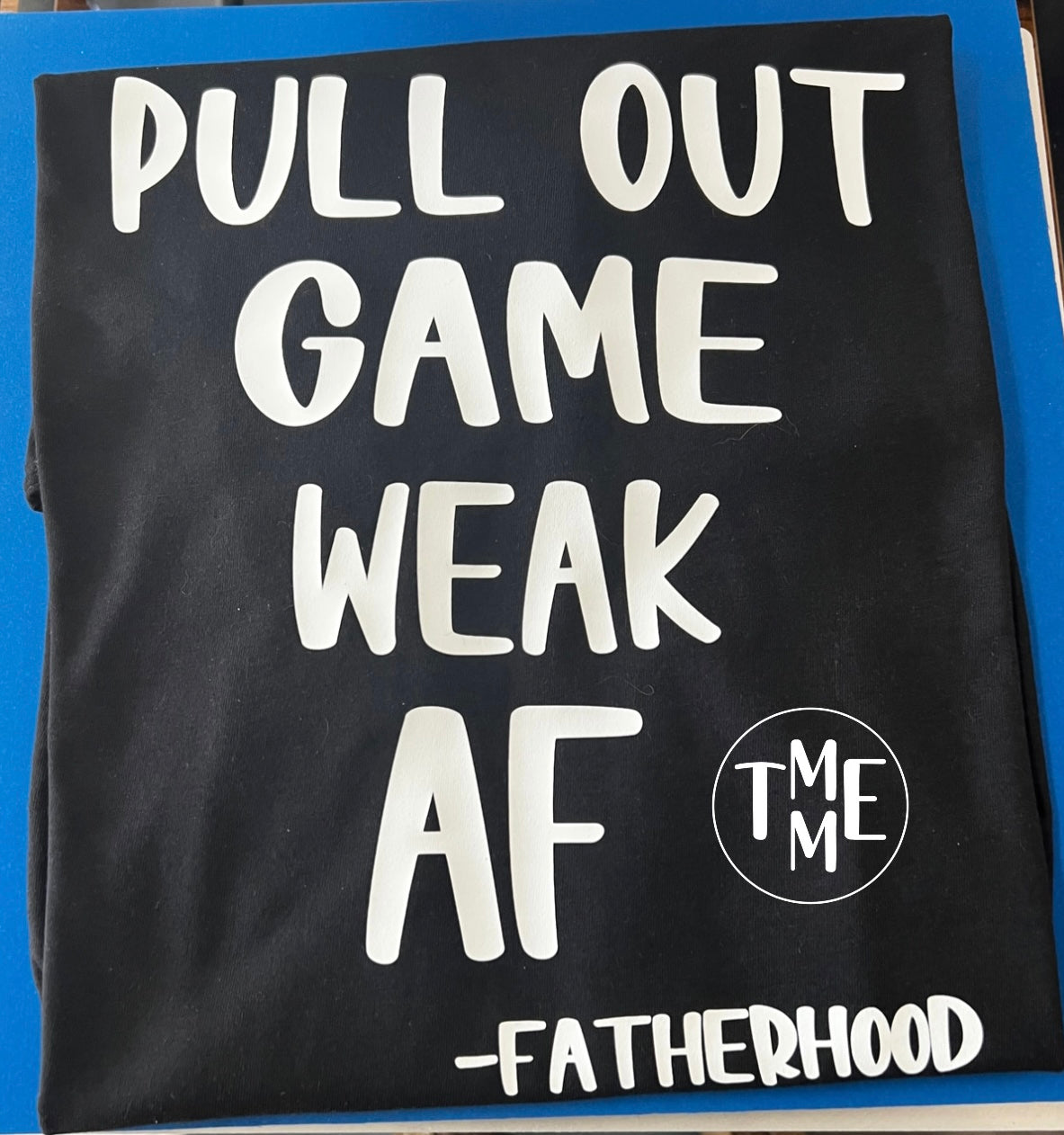 Pull Out Game Weak