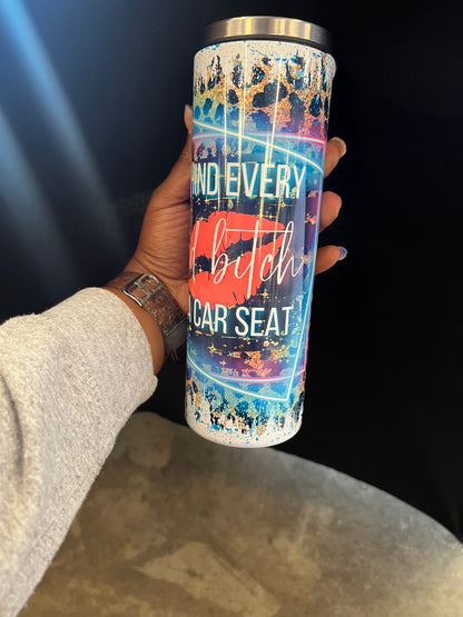 Behind Every Bad B, Is a Car Seat